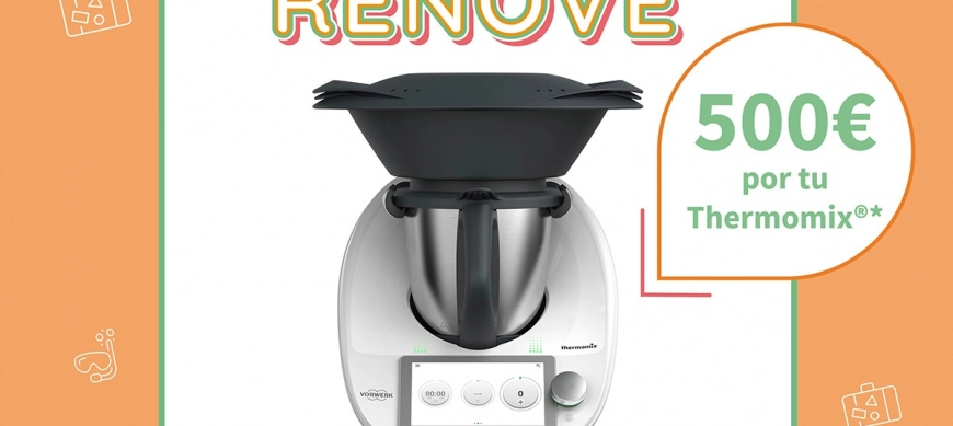 RENOVE 500€ O DESCUENTO 100€ TIENDA ONLINE