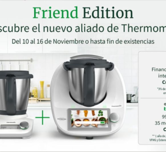 NOVEDAD - EL ALIADO DE Thermomix® TM6 Y TM5- Thermomix® FRIEND-¡NO LA DEJES ESCAPAR!