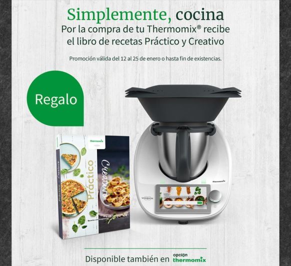 Thermomix® TM6 - CON EL LIBRO ''PRÁCTICO Y CREATIVO'' INCLUIDO